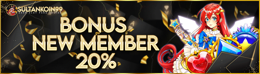Bonus New Member 20%
